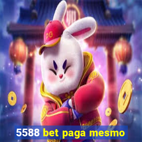 5588 bet paga mesmo